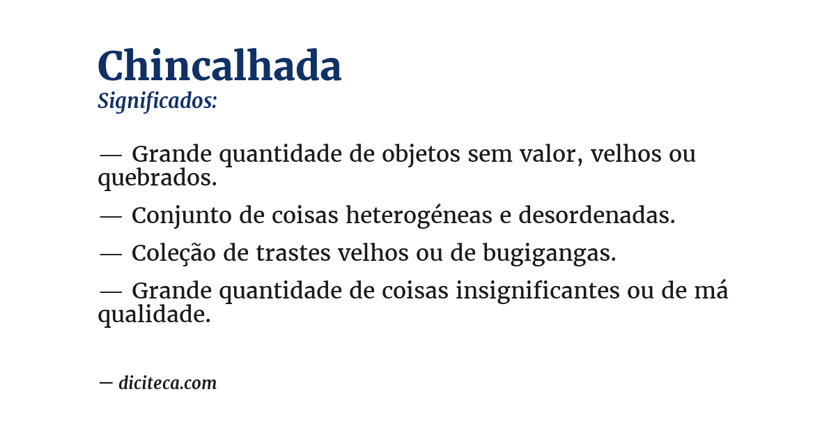 Significado de chincalhada