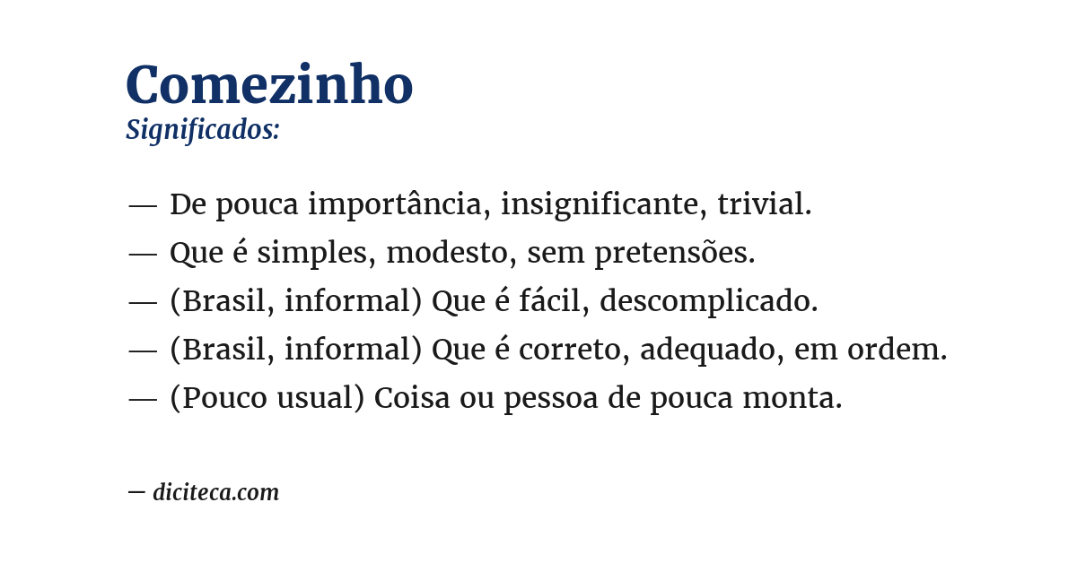 Significado de comezinho