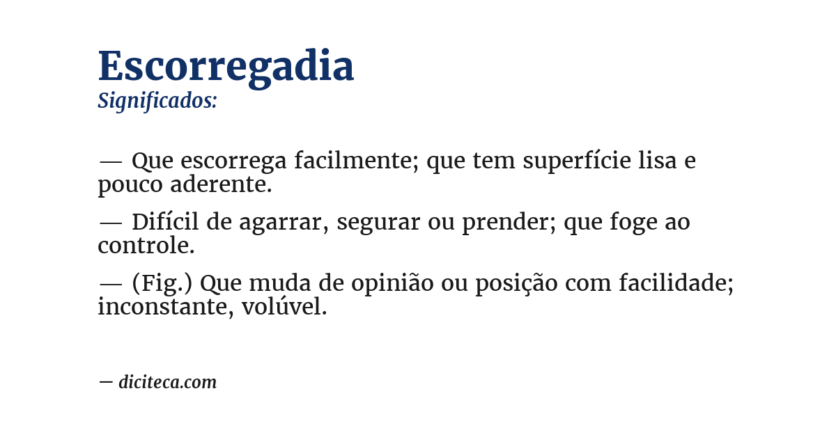 Significado de escorregadia