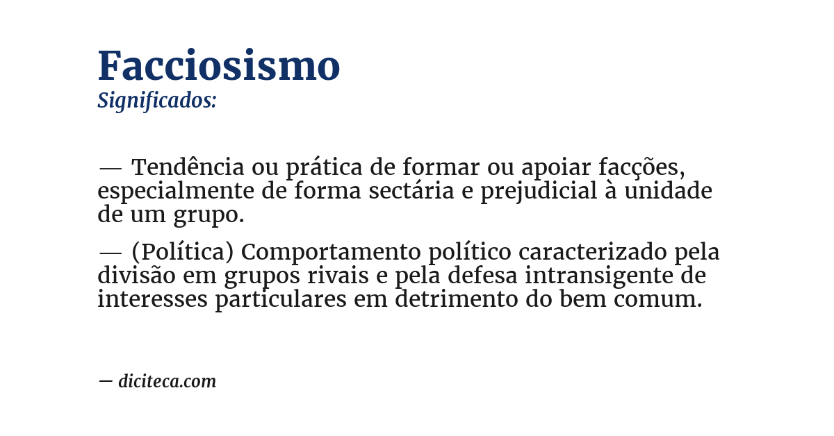 Significado de facciosismo