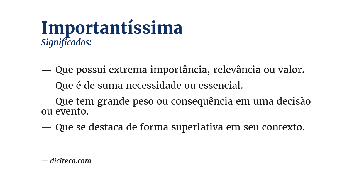 Significado de importantíssima