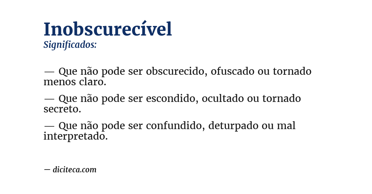 Significado de inobscurecível