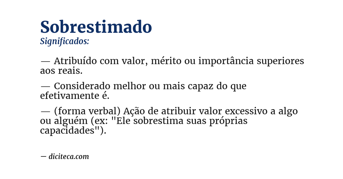 Significado de sobrestimado