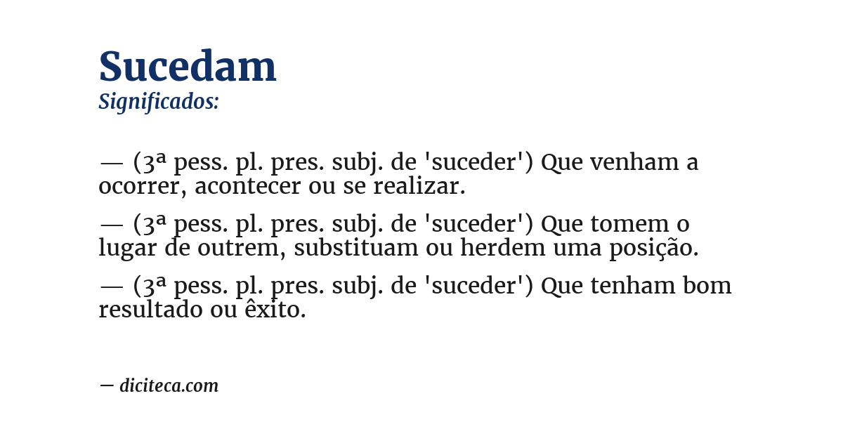 Significado de sucedam