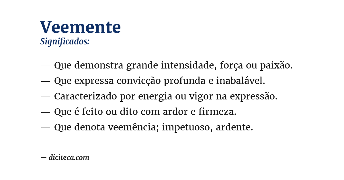 Significado de veemente