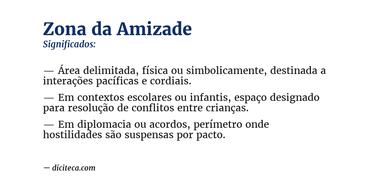 Significado de zona da amizade