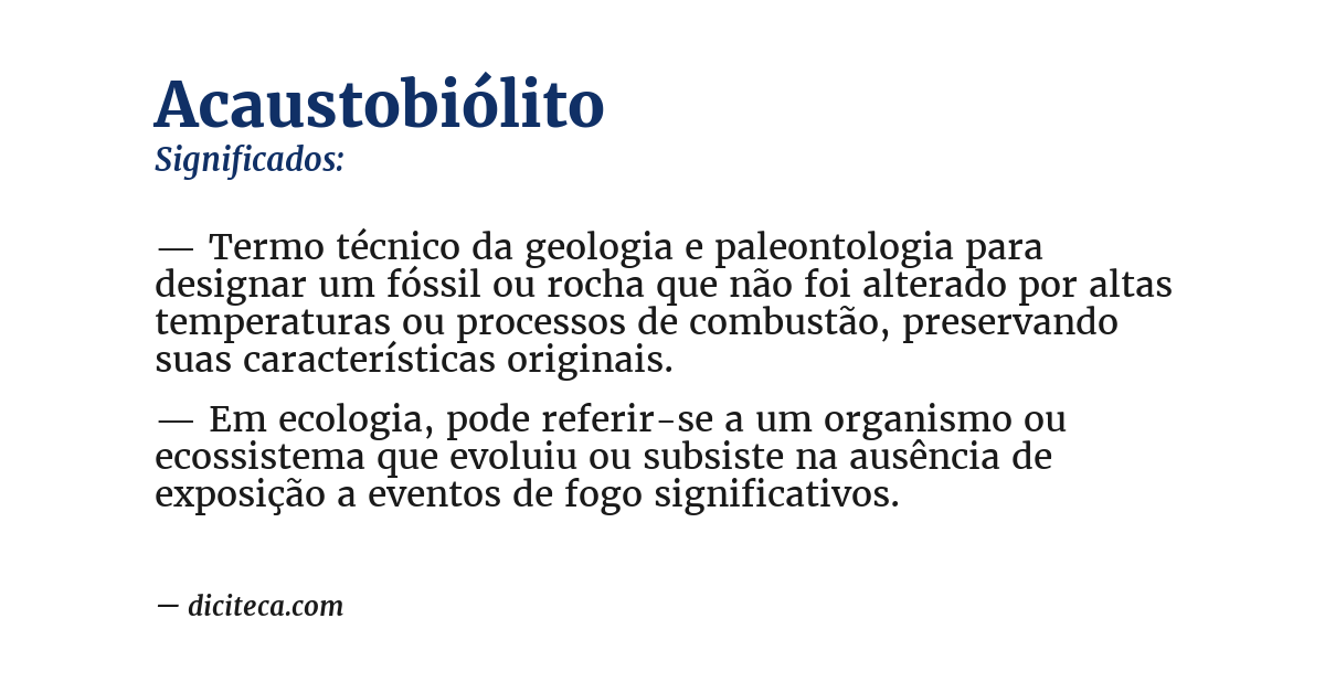Significado de acaustobiólito