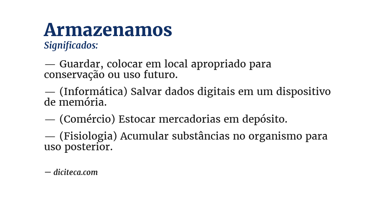 Significado de armazenamos