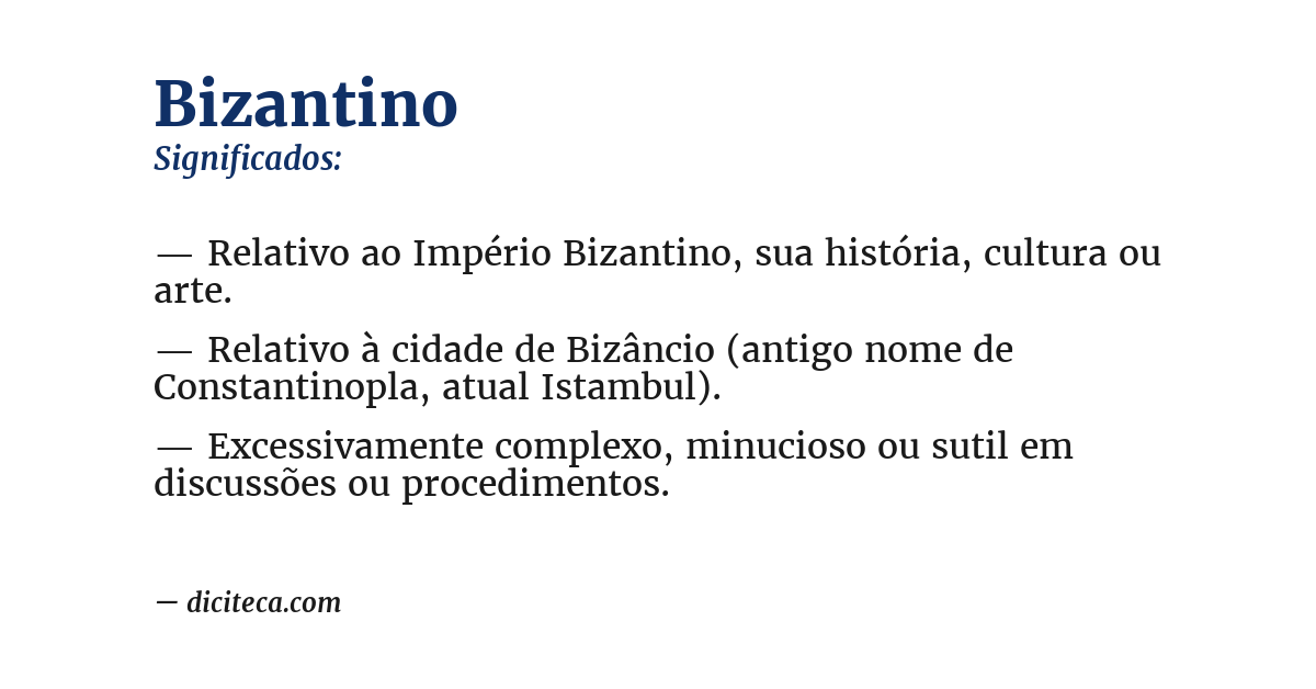 Significado de bizantino