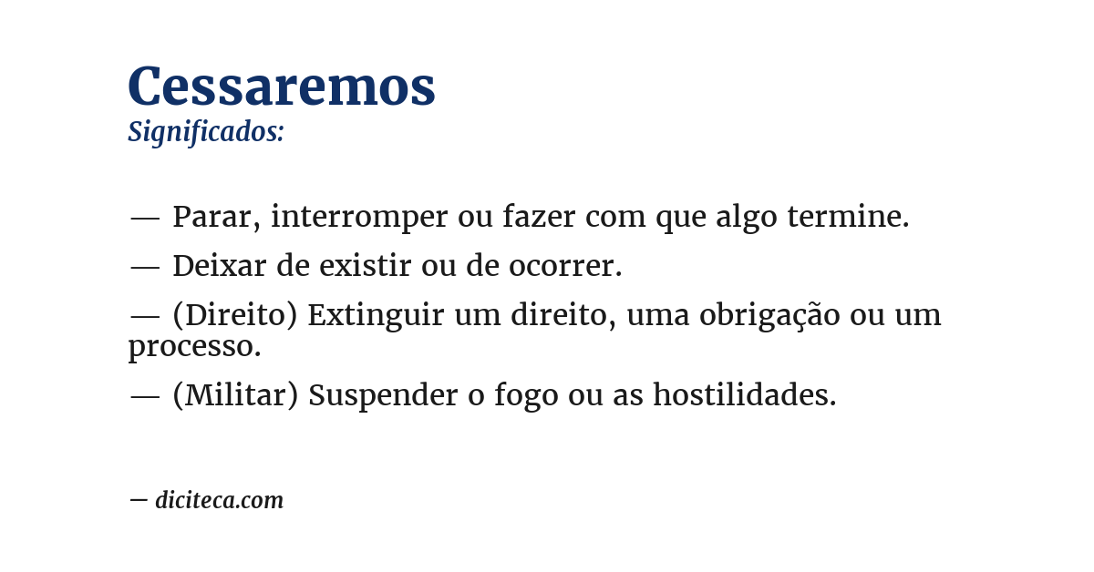 Significado de cessaremos
