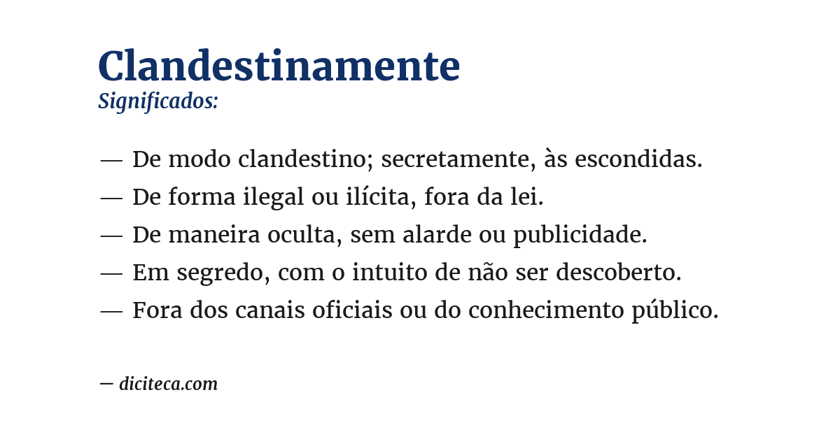 Significado de clandestinamente