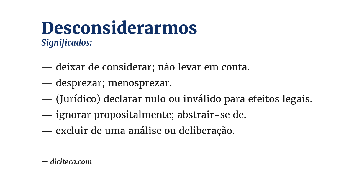 Significado de desconsiderarmos