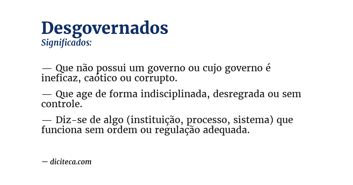 Significado de desgovernados
