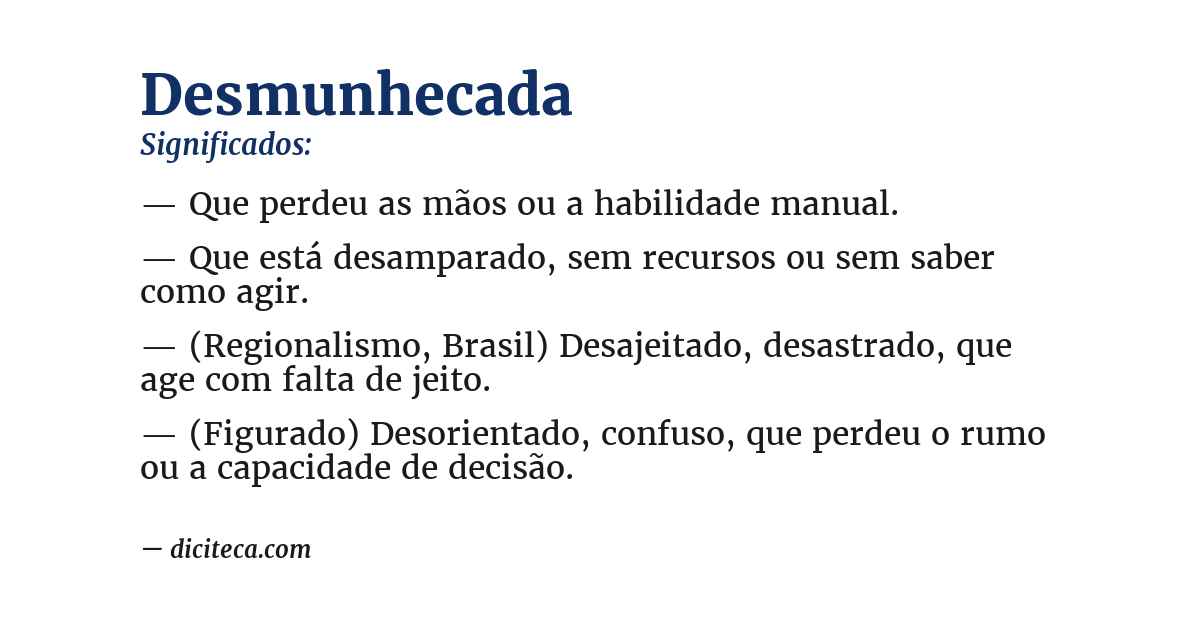 Significado de desmunhecada