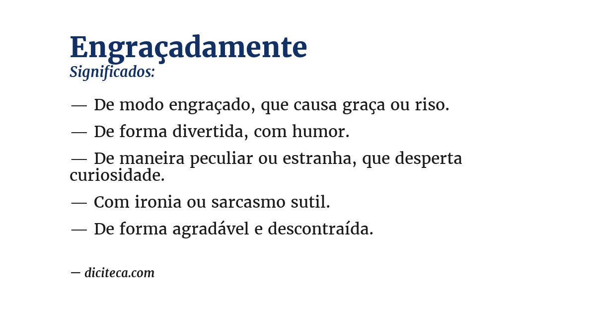 Significado de engraçadamente