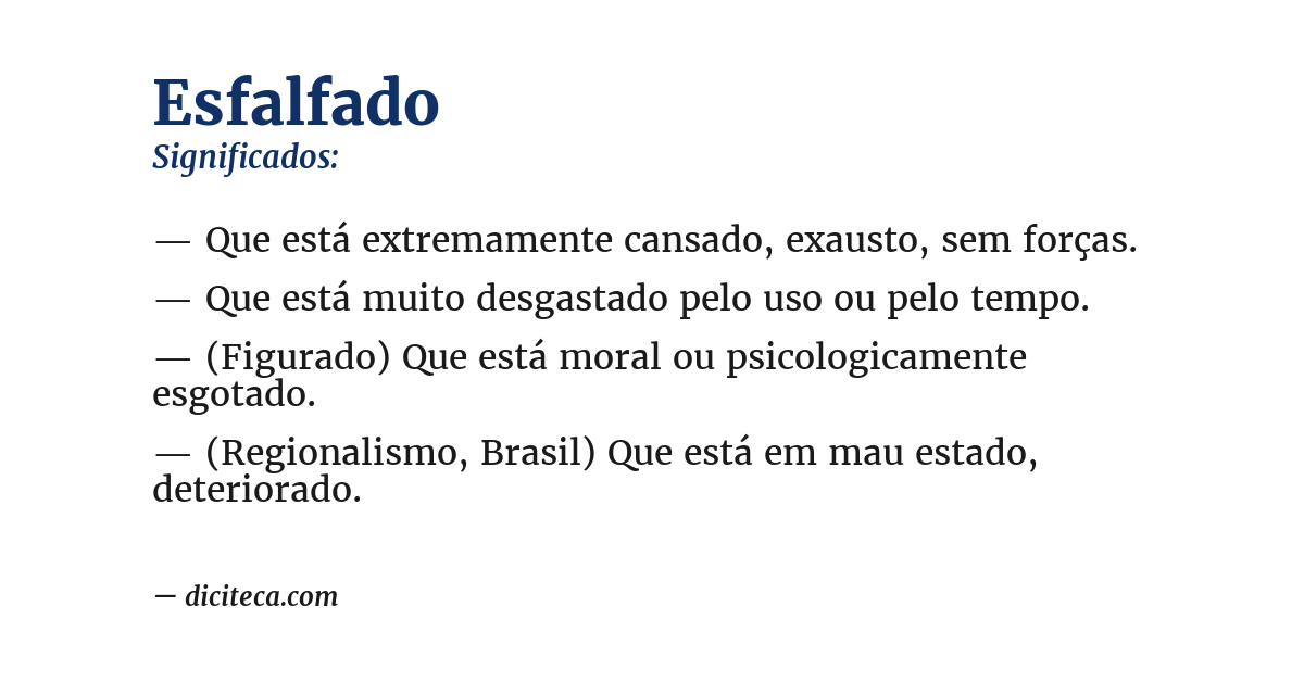 Significado de esfalfado