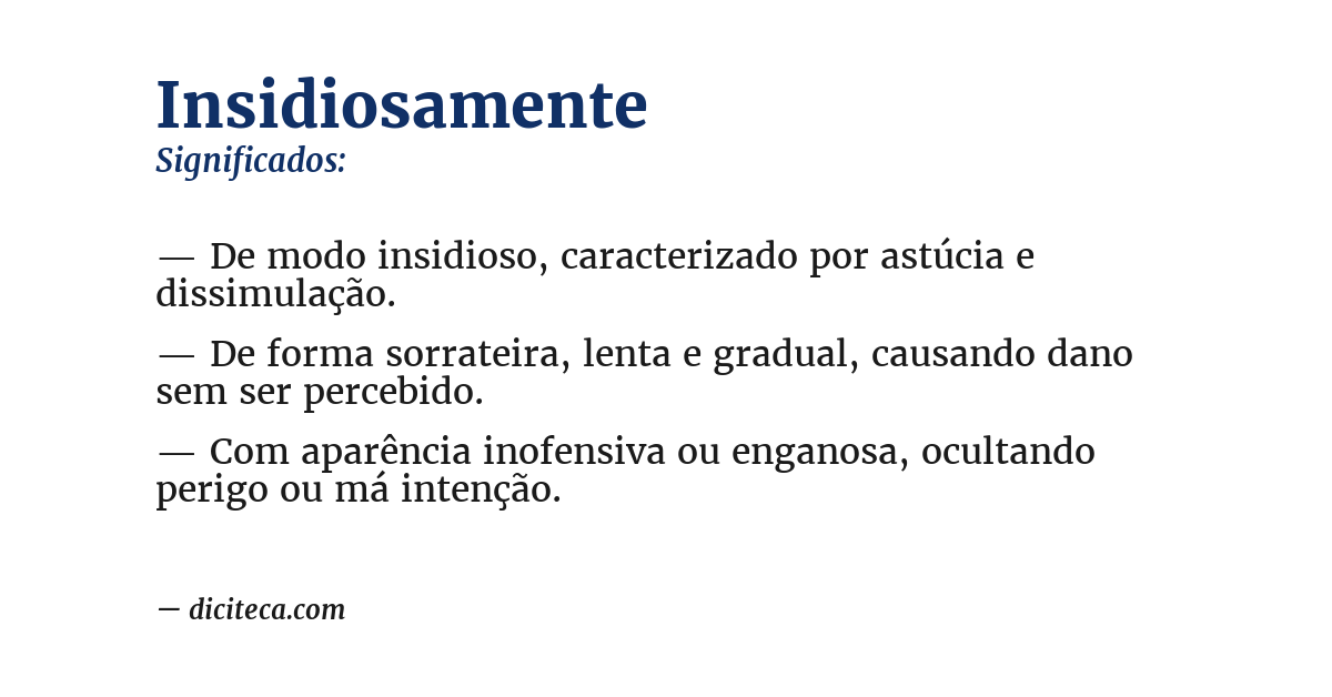 Significado de insidiosamente