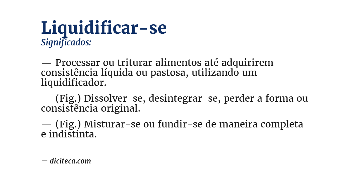 Significado de liquidificar-se