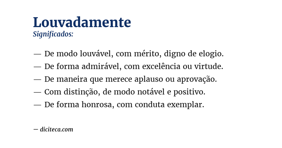Significado de louvadamente