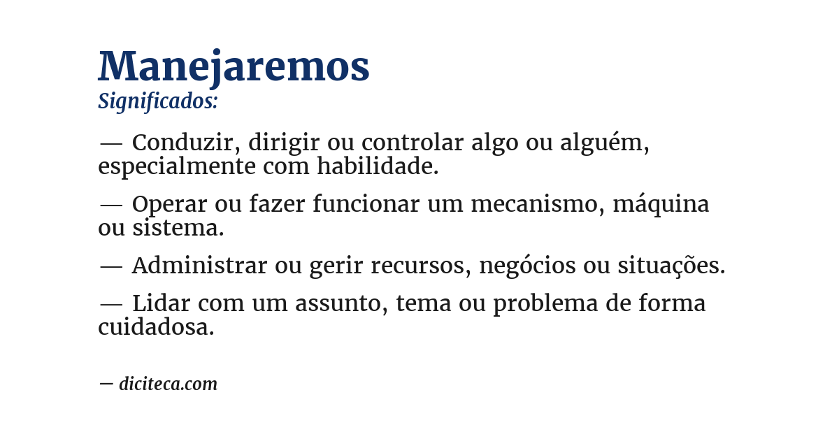 Significado de manejaremos