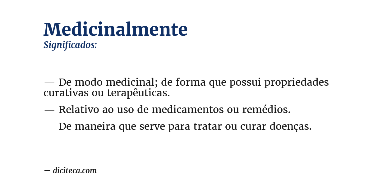 Significado de medicinalmente