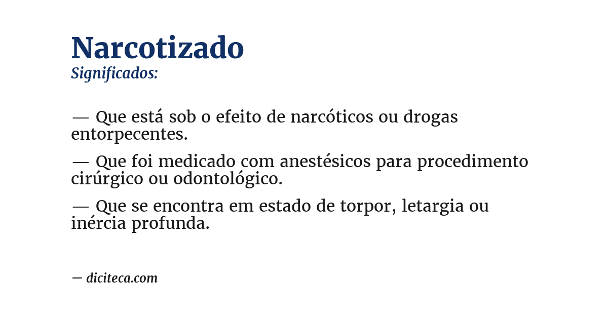 Significado de narcotizado