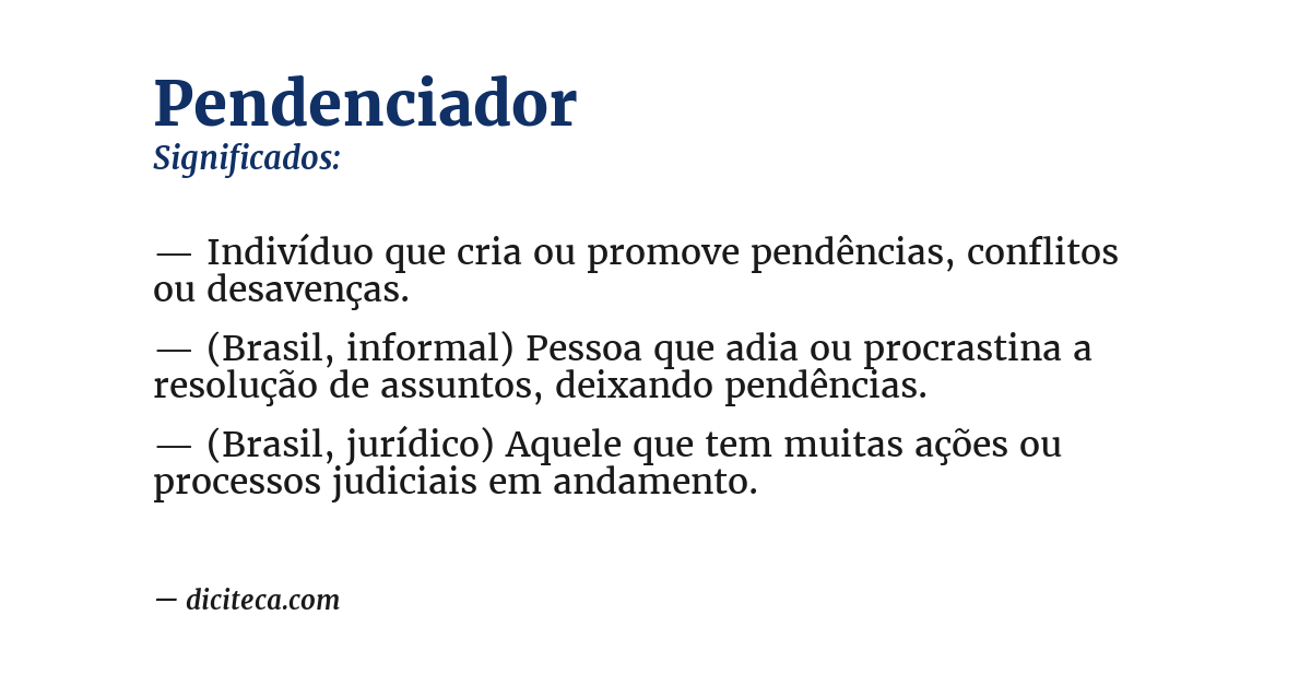 Significado de pendenciador