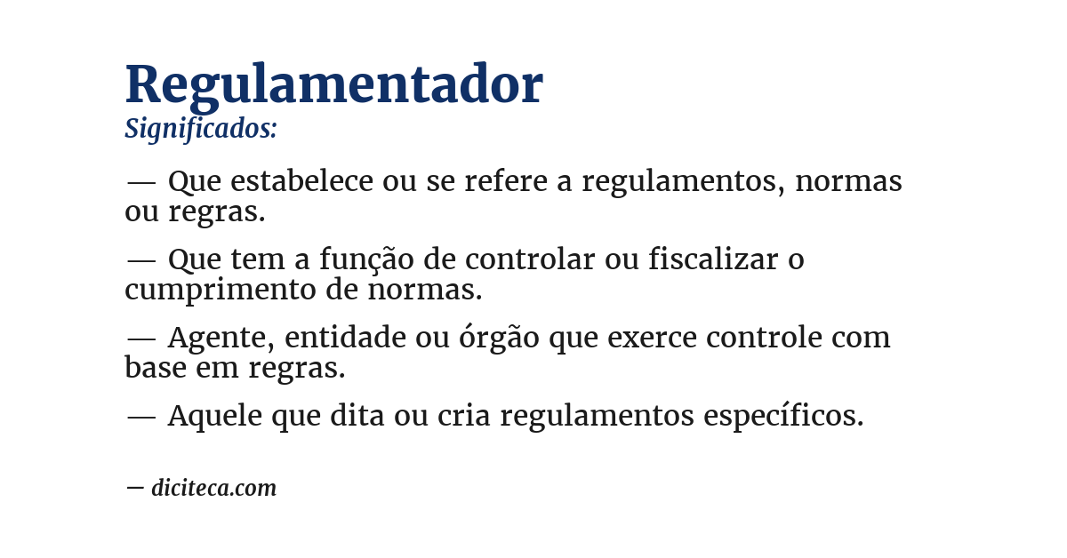 Significado de regulamentador