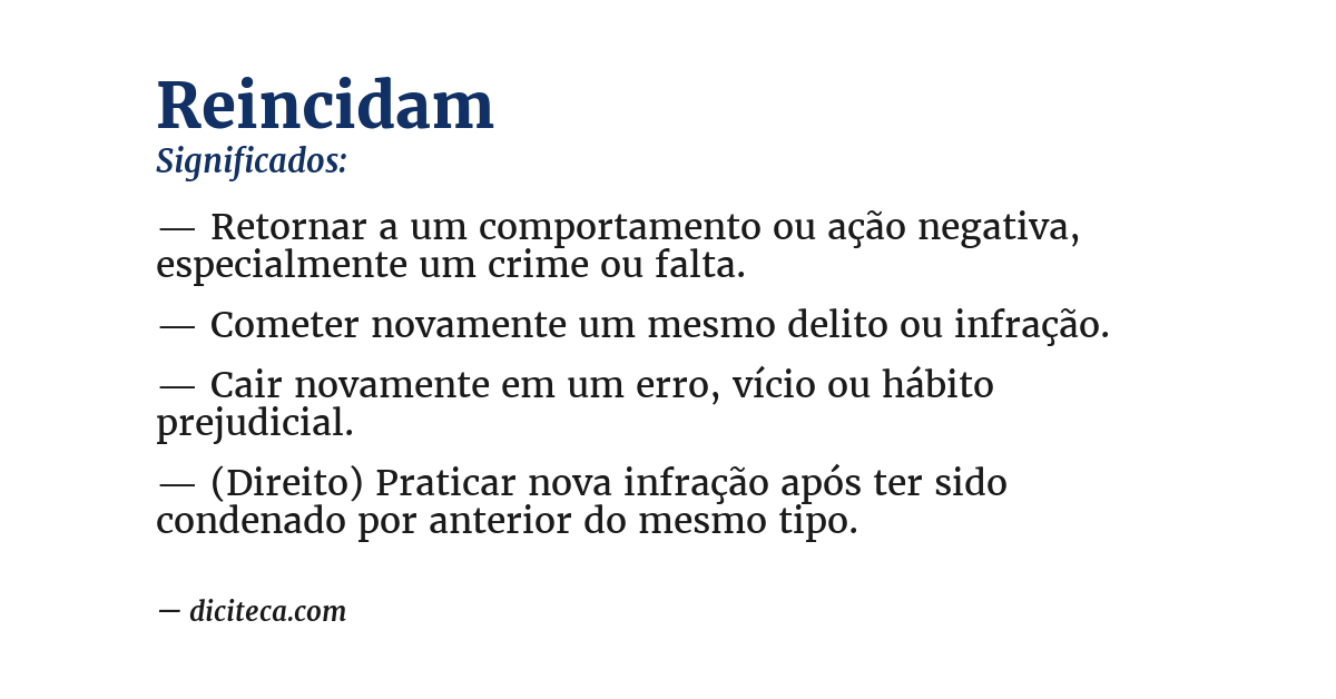 Significado de reincidam