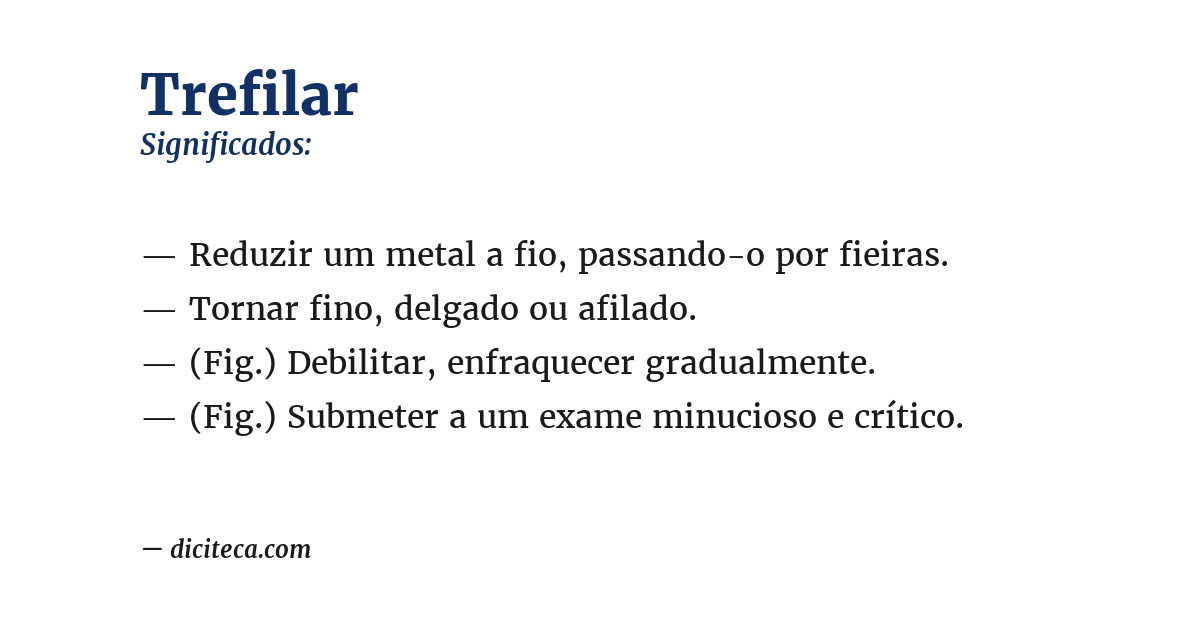 Significado de trefilar