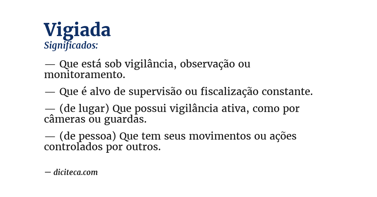 Significado de vigiada