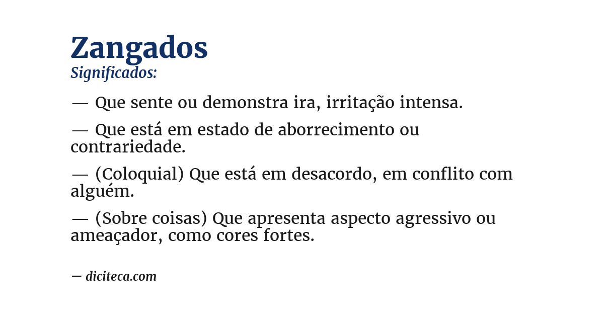Significado de zangados