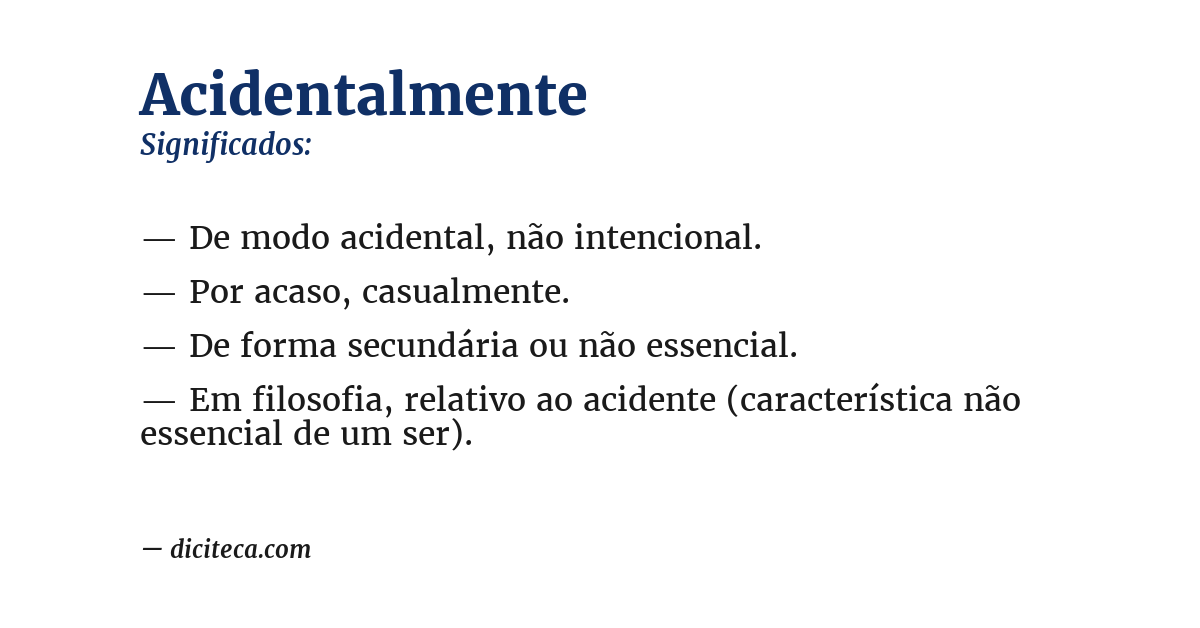 Significado de acidentalmente