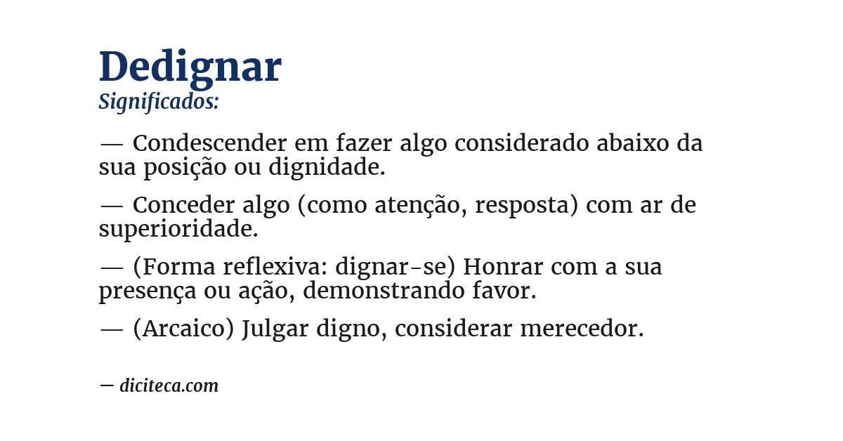 Significado de dedignar