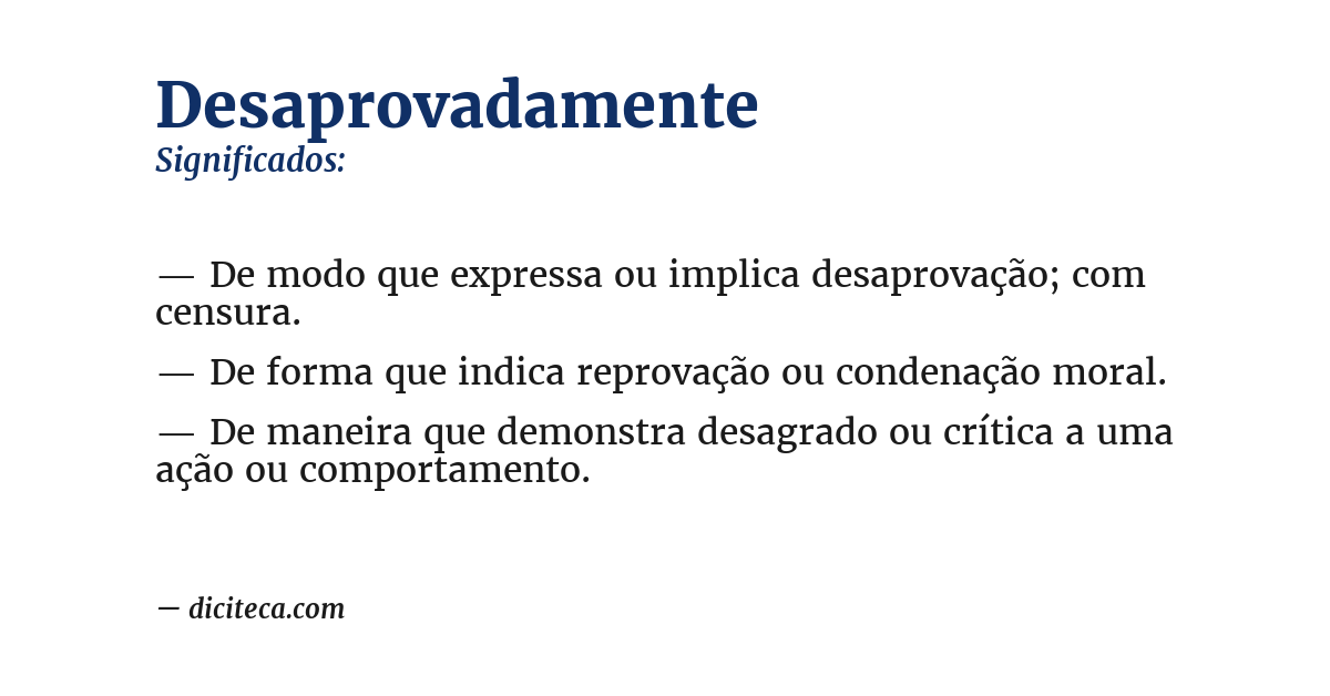 Significado de desaprovadamente