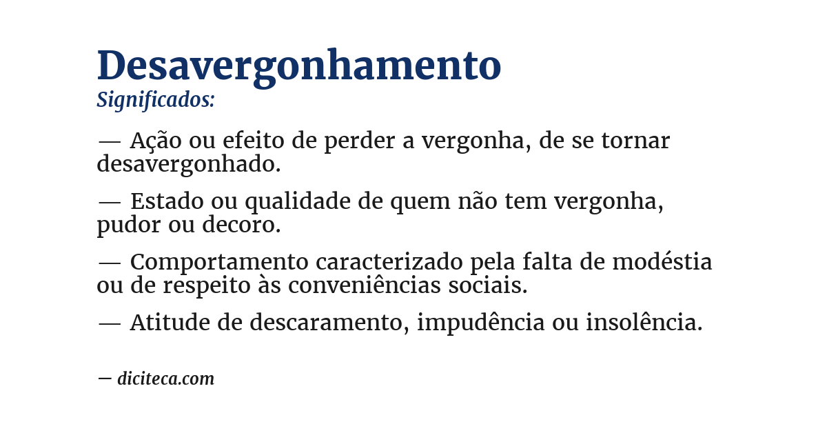 Significado de desavergonhamento