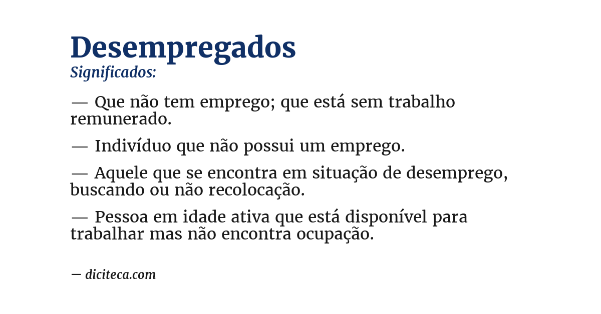 Significado de desempregados
