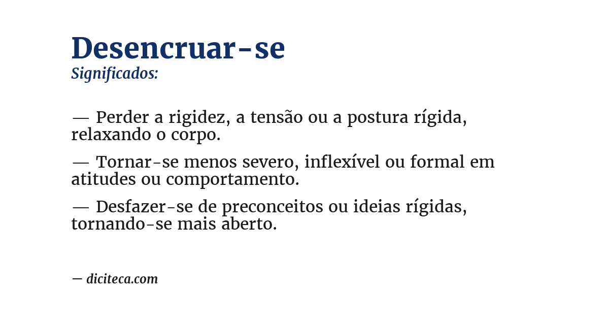 Significado de desencruar-se
