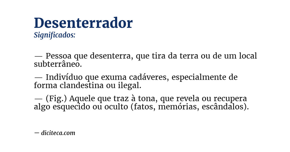 Significado de desenterrador