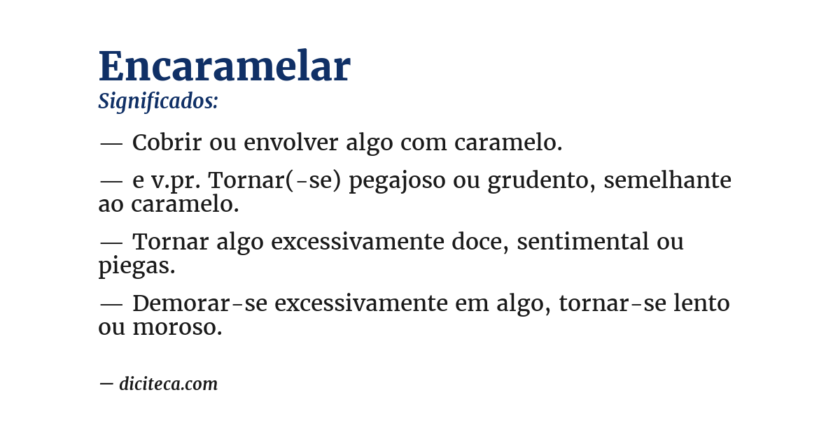 Significado de encaramelar