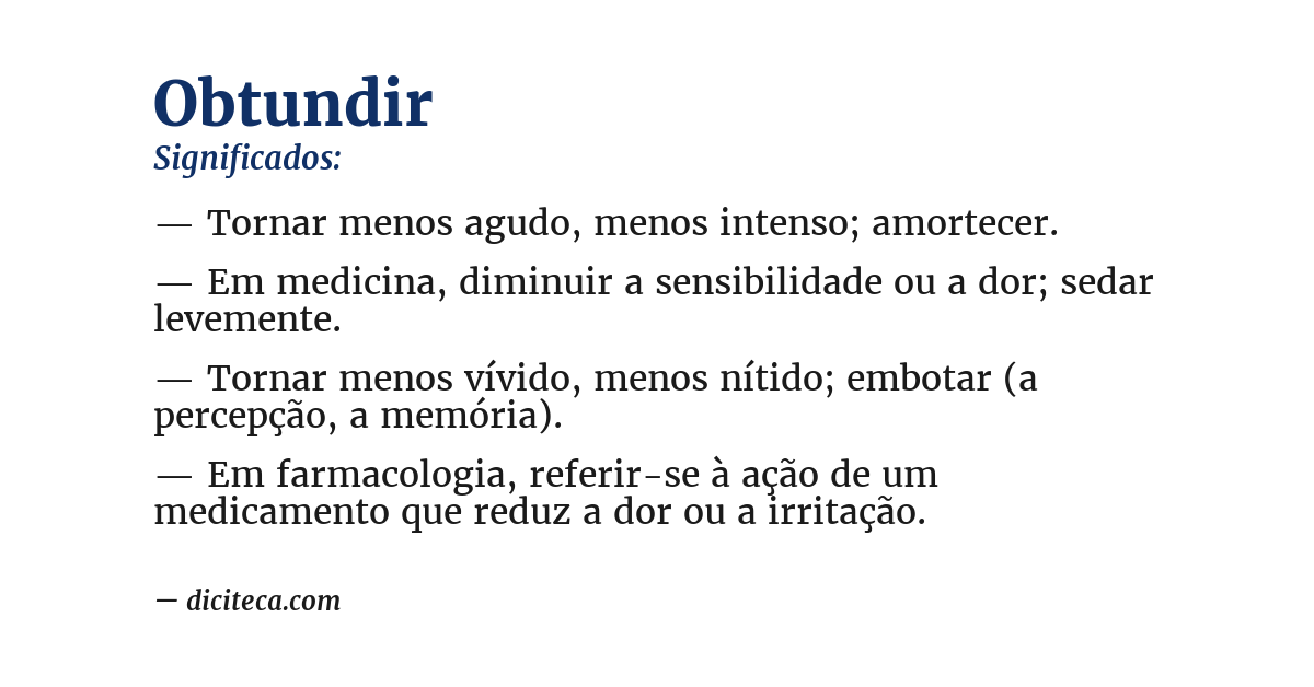Significado de obtundir
