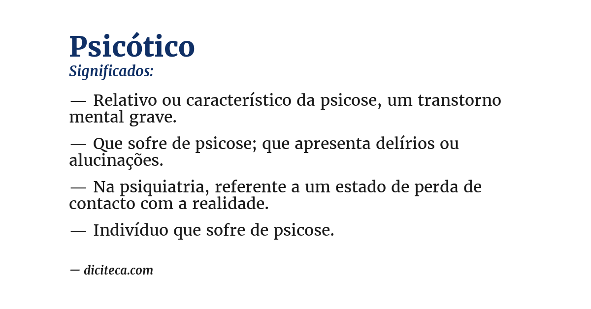 Significado de psicótico