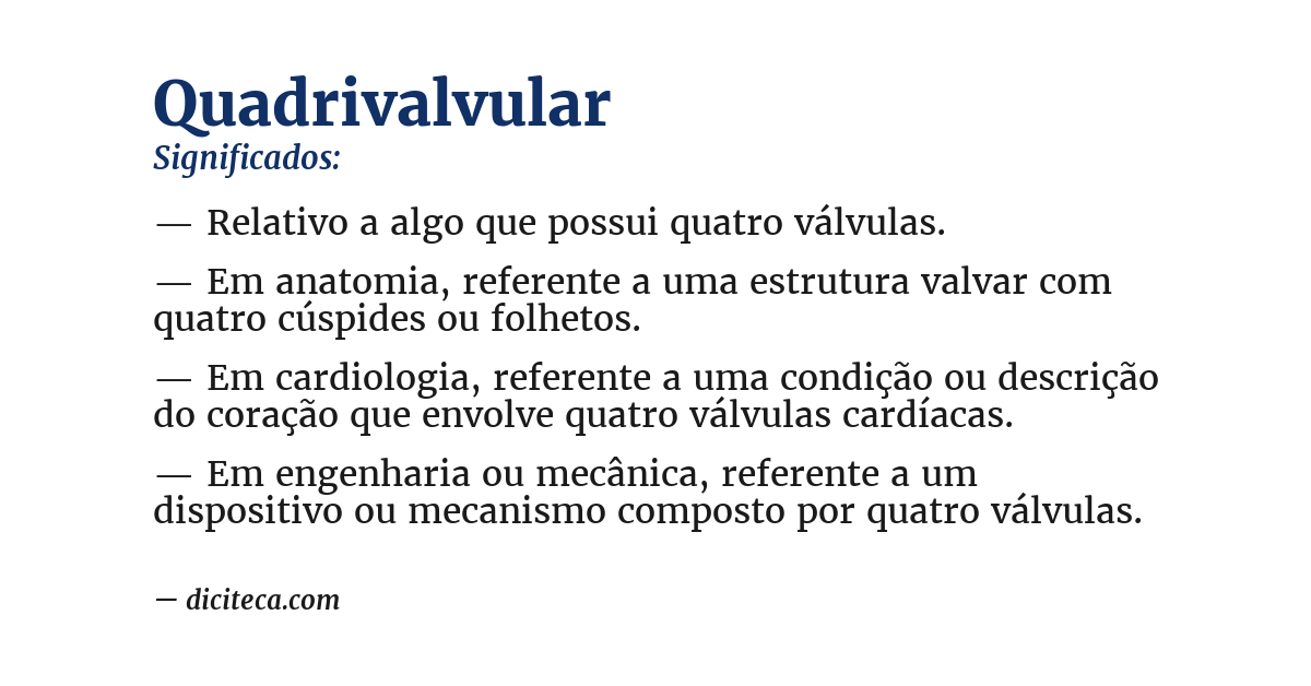 Significado de quadrivalvular