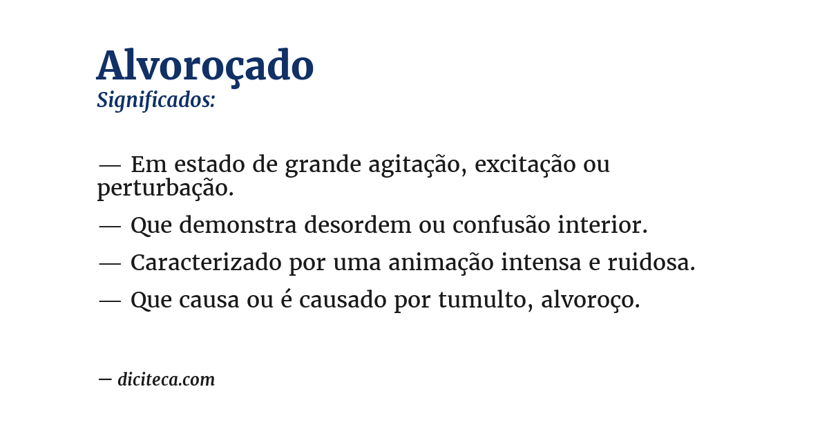 Significado de alvoroçado