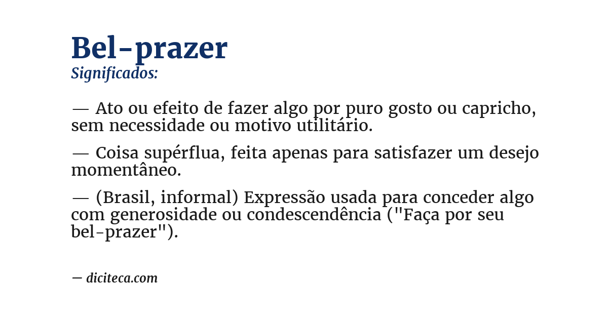 Significado de bel-prazer