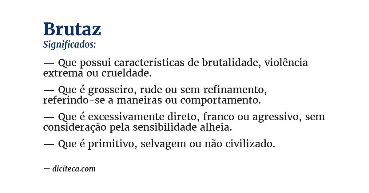 Significado de brutaz