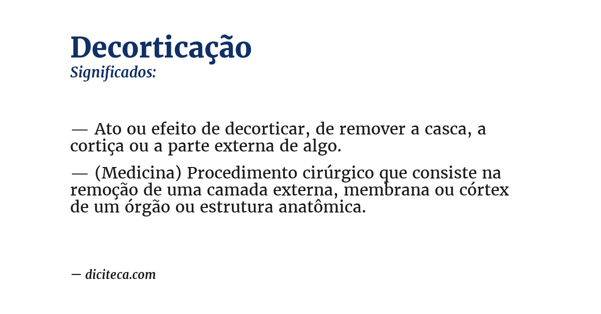 Significado de decorticação