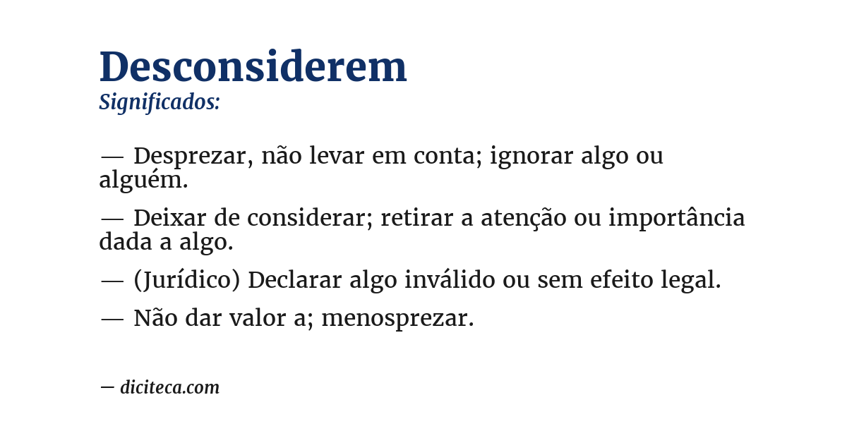 Significado de desconsiderem