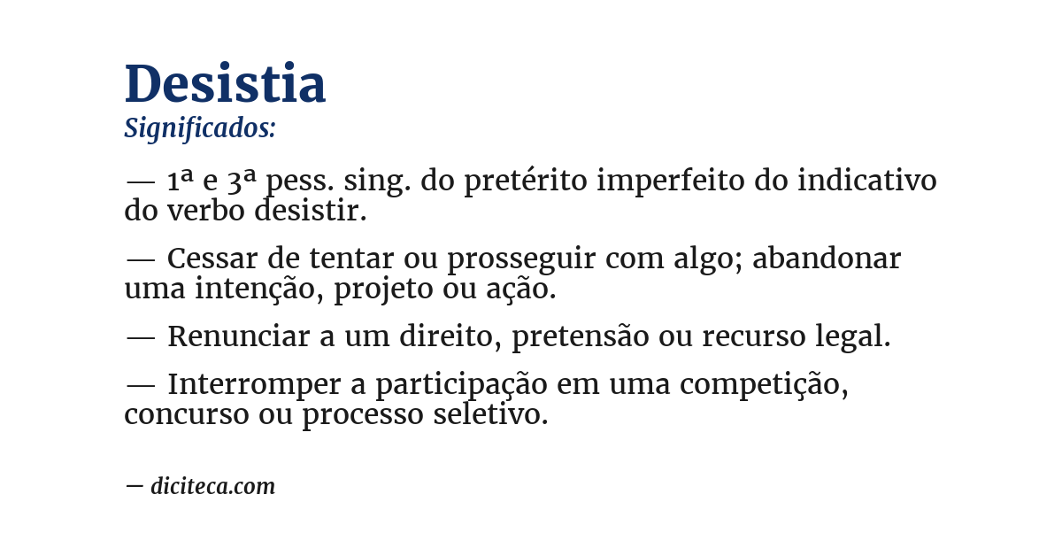 Significado de desistia