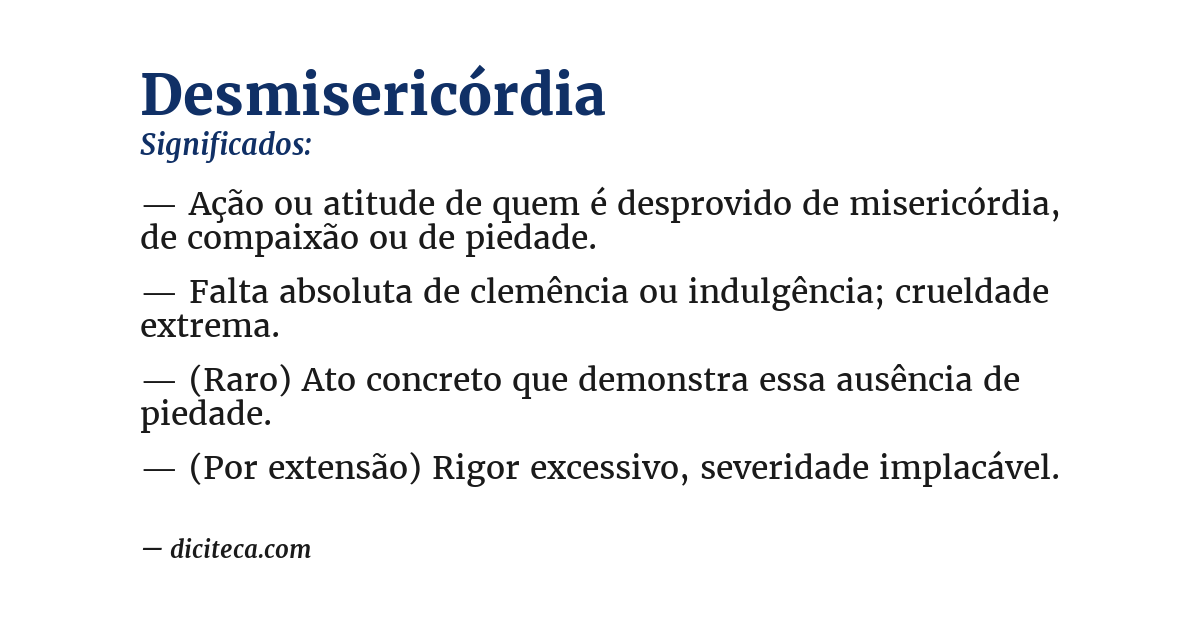 Significado de desmisericórdia